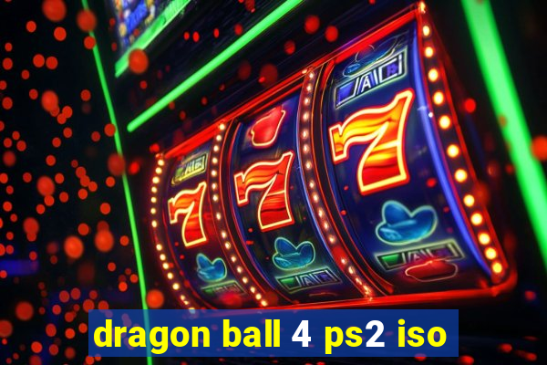 dragon ball 4 ps2 iso